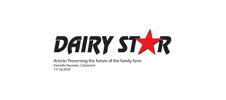 You are currently viewing Dairy Star Article: Preserving the future of the family farm